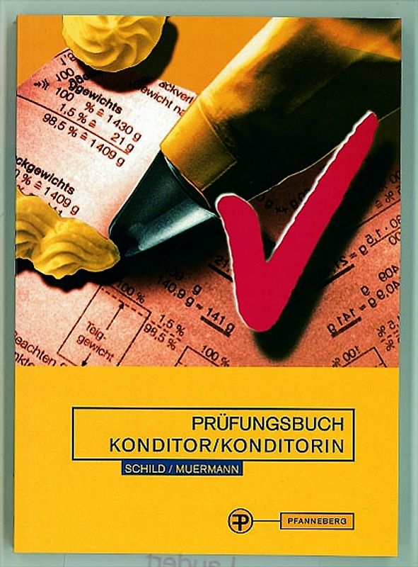 Prüfungsbuch Konditor /Konditorin