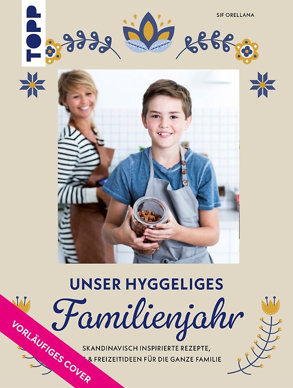 Unser hyggeliges Familienjahr