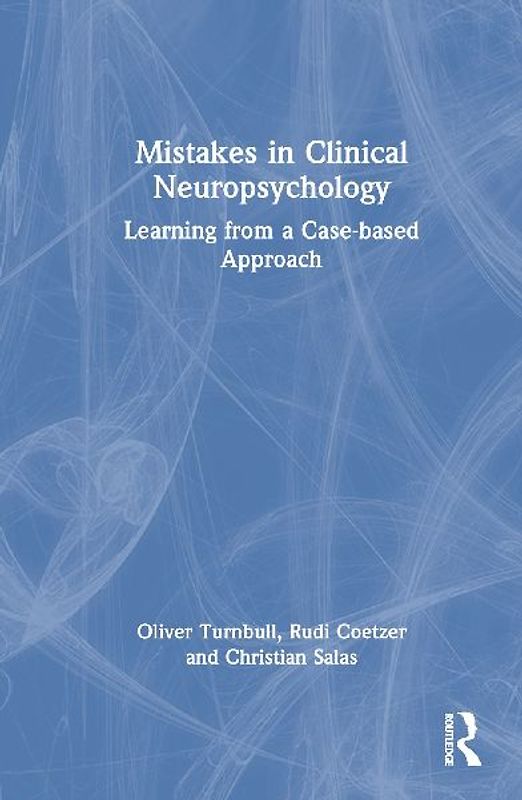 Mistakes in Clinical Neuropsychology
