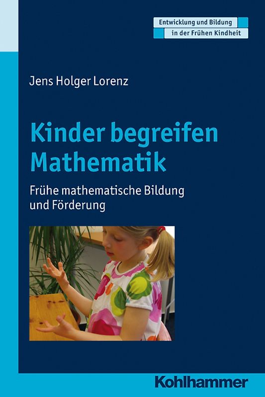 Kinder begreifen Mathematik