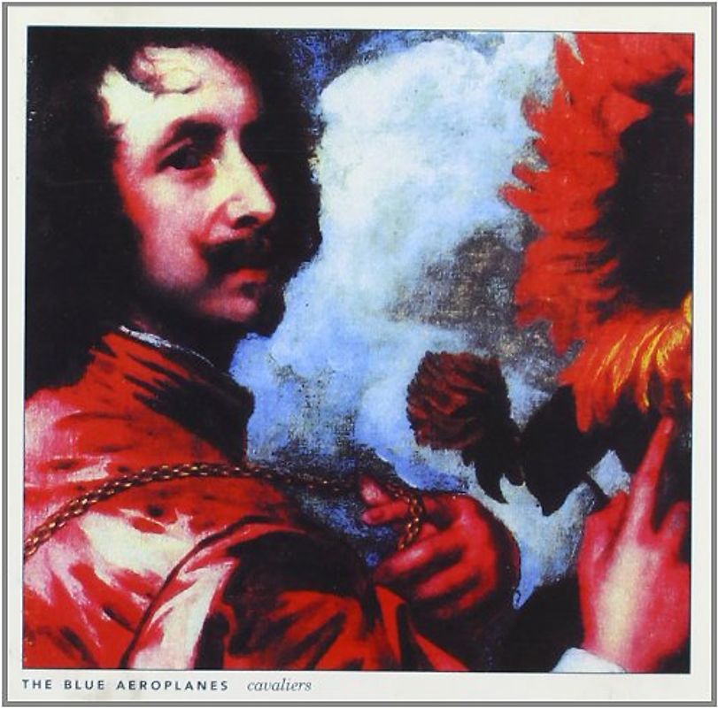 Blue Aeroplanes - Cavaliers