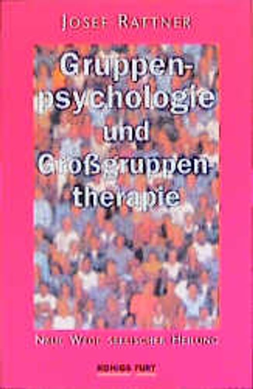 Gruppenpsychologie und Gruppentherapie