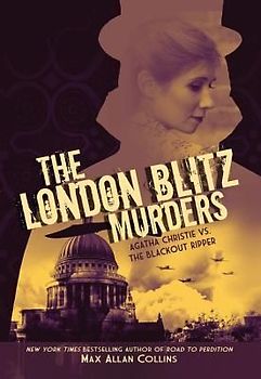 The London Blitz Murders