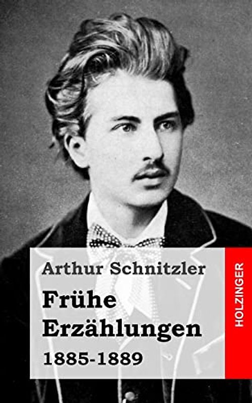 Frühe Erzählungen: 1885-1889