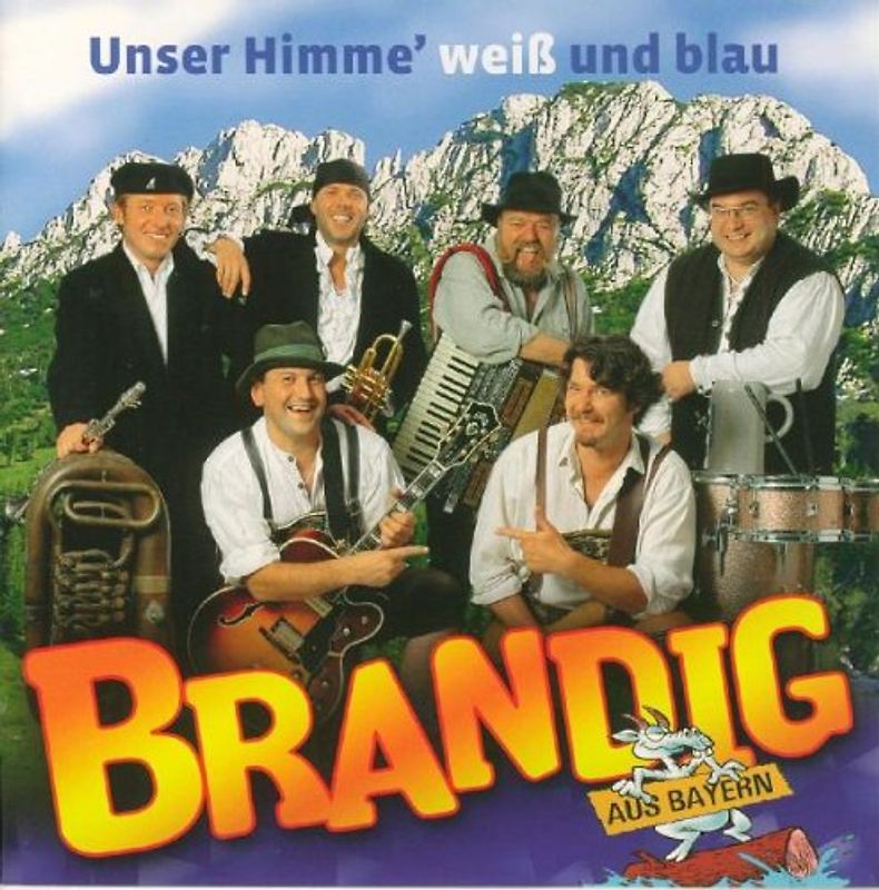 Brandig - Unser Himme' Weiss und Blau