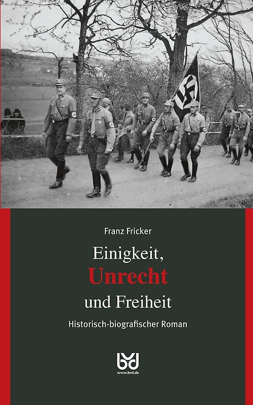 Einigkeit, Unrecht und Freiheit, Band 2