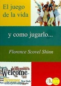 El juego de la vida y cómo jugarlo