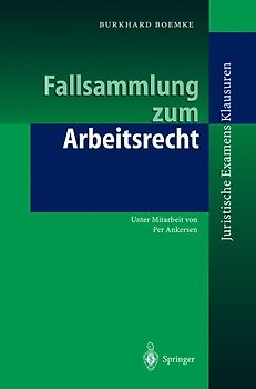 Fallsammlung zum Arbeitsrecht