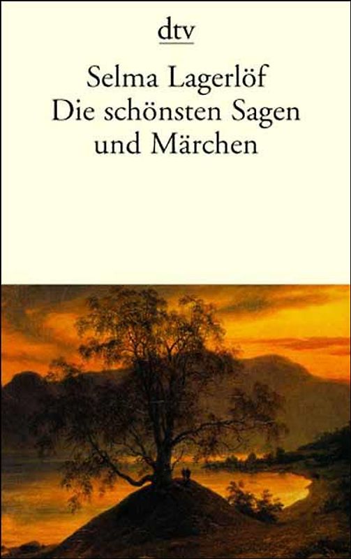 Die schönsten Sagen und Märchen