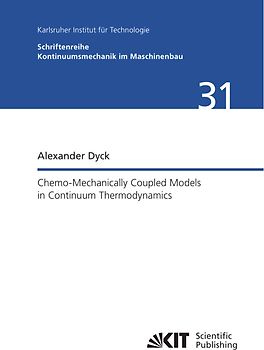 Chemo-Mechanically Coupled Models in Continuum Thermodynamics