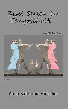 Zwei Seelen im Tangoschritt