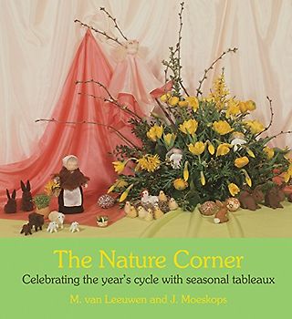 The Nature Corner: Celebrating the year's cycle with seasonal tableaux