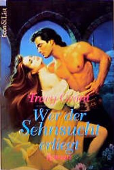 Wer Sehnsucht erliegt