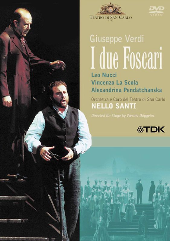 Verdi, Giuseppe - I due Foscari