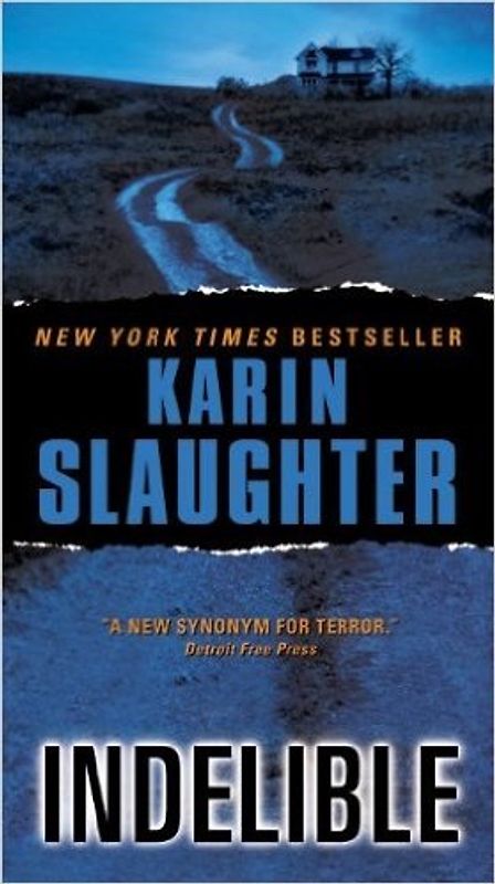 Indelible - Karin Slaughter