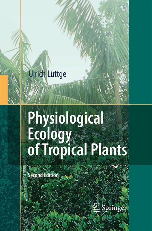 Physiological Ecology of Tropical Plants