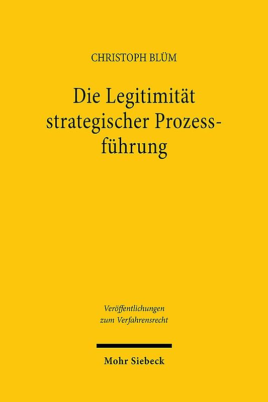 Die Legitimität strategischer Prozessführung