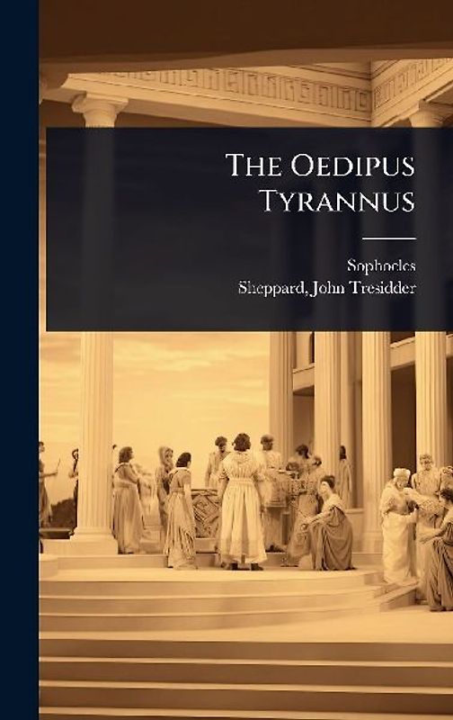 The Oedipus Tyrannus