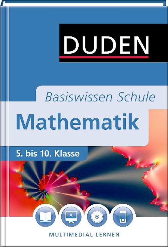 Basiswissen Schule – Mathematik 5. bis 10. Klasse