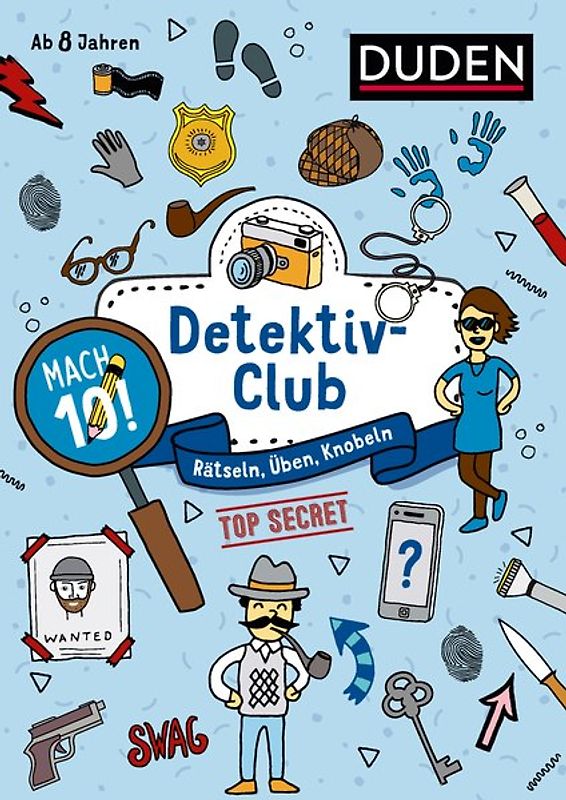 Mach 10! Detektivclub - Ab 8 Jahren