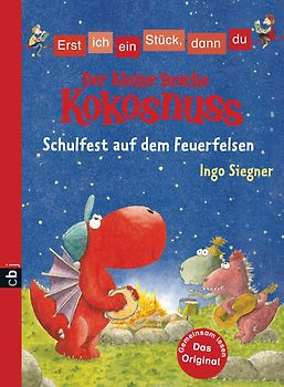 Erst ich ein Stück, dann du - Der kleine Drache Kokosnuss - Schulfest auf dem Feuerfelsen