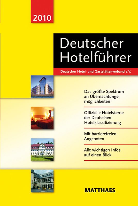 Deutscher Hotelführer 2010