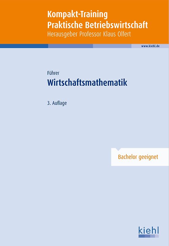 Kompakt-Training Wirtschaftsmathematik