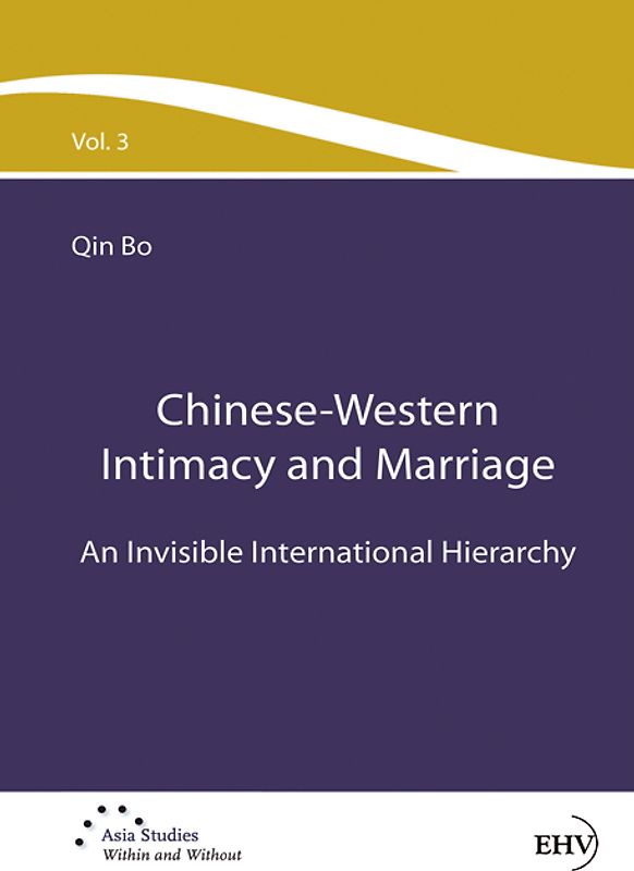 Chinese-Western Intimacy and Marriage