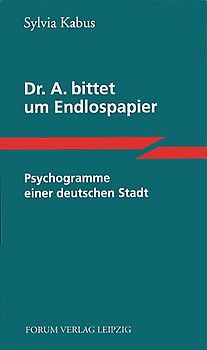 Dr. A. bittet um Endlospapier