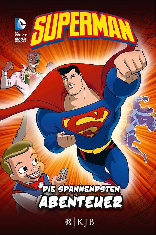 Superman: Die spannendsten Abenteuer. Fischer. Nur für Jungs
