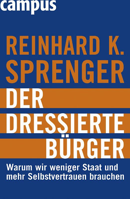 Der dressierte Bürger