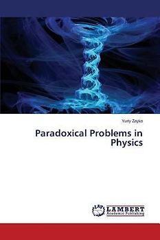 Paradoxical Problems in Physics