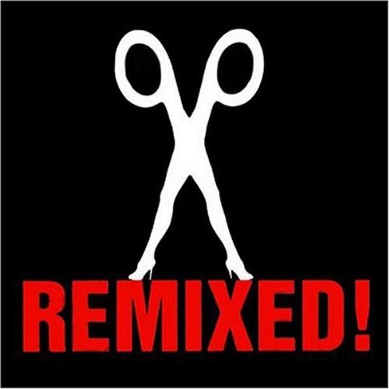 Scissor Sisters - Remixed!