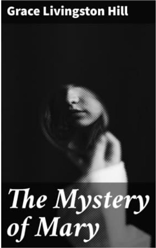 The Mystery of Mary