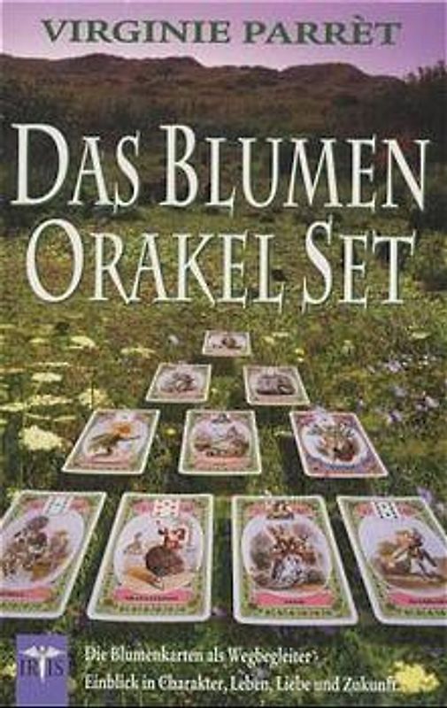 Das Blumenorakel Set. Die Blumenorakel-Karten als Wegbegleiter - Einblick in Charakter, Leben, Liebe und Zukunft