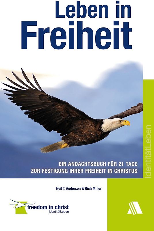 Leben in Freiheit