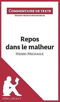Repos dans le malheur d'Henri Michaux