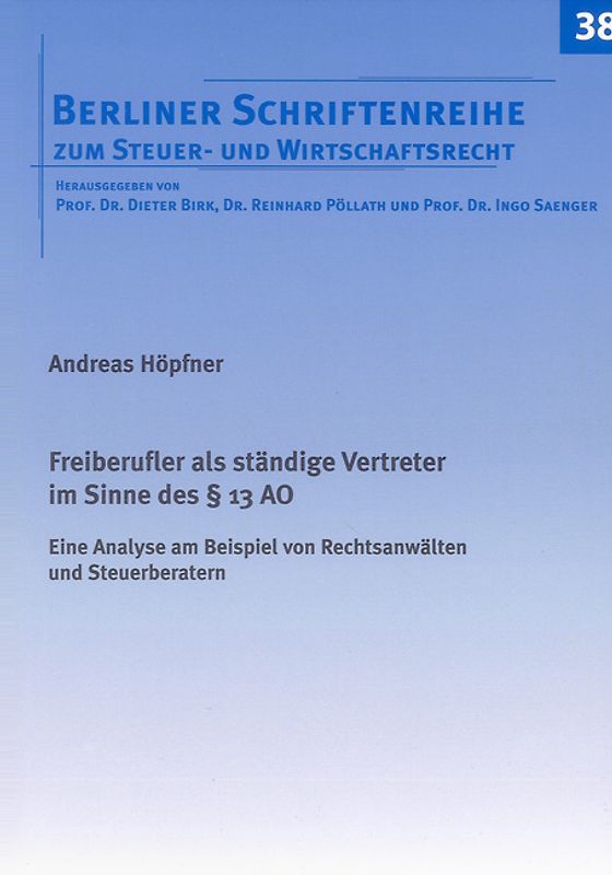 Freiberufler als ständige Vertreter im Sinne des § 13 AO