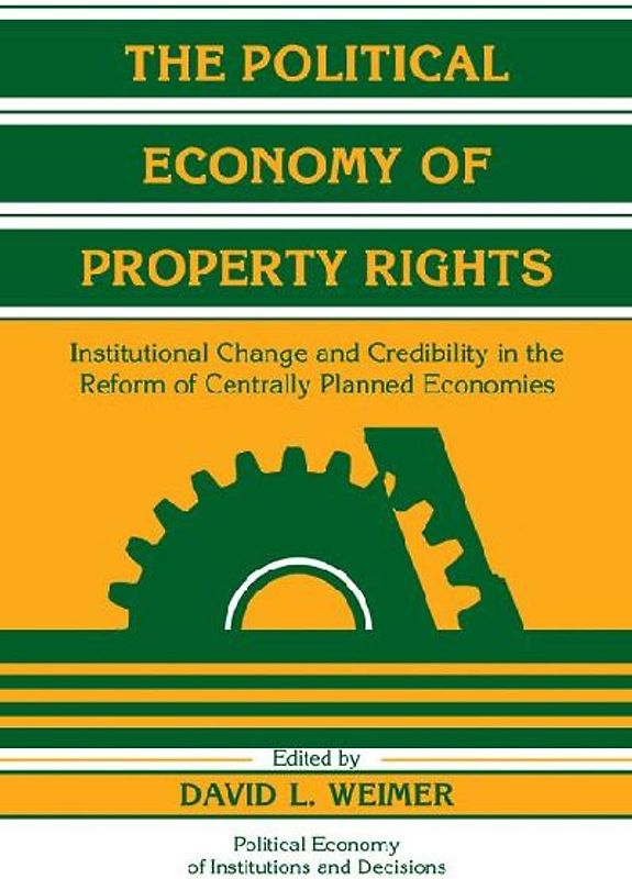 The Political Economy of Property Rights
