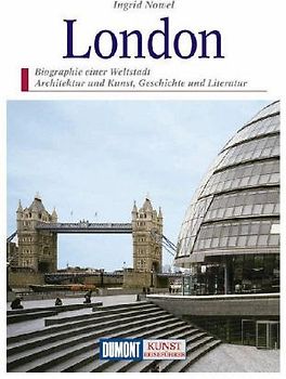 London. Biographie einer Weltstadt