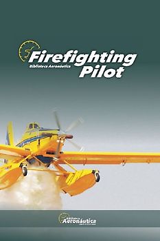 Firefighting Pilot