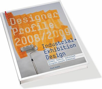 Designer Profile 2008/2009. Deutschland, Österreich, Schweiz / Gestalter... / Designer Profile 2008/2009 (Set)