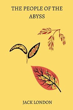 The People of the Abyss by jack london