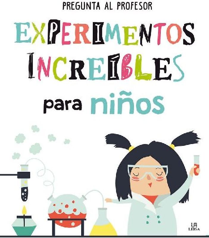Experimentos increíbles para niños
