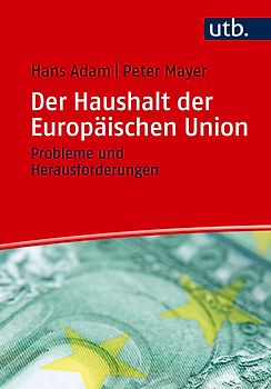 Der Haushalt der Europäischen Union