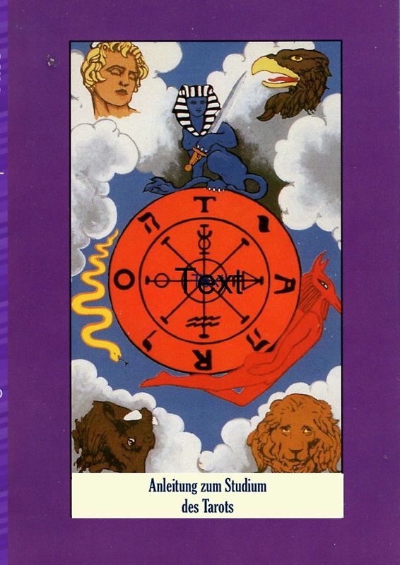 Eine Anleitung zum Studium des Tarots