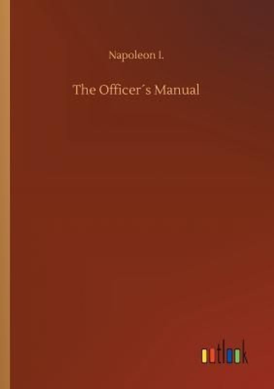 The Officer´s Manual