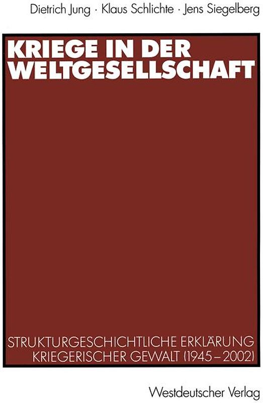 Kriege in der Weltgesellschaft
