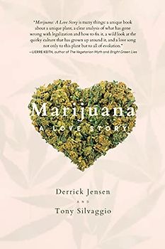 Marijuana: A Love Story