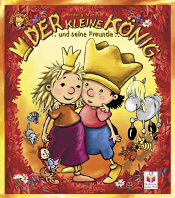 Der kleine König und seine Freunde